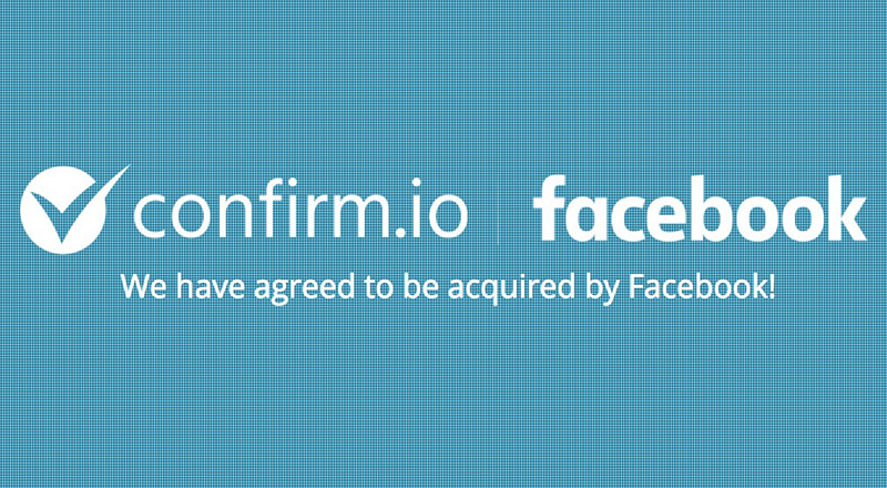 Facebook kimlik doğrulama girişimi Confirm.io’yu satın aldı